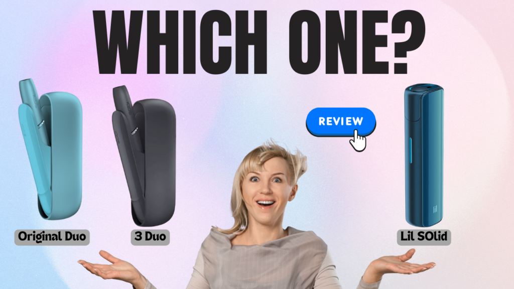 Choose Between Iqos 3 Duo, Original Duo