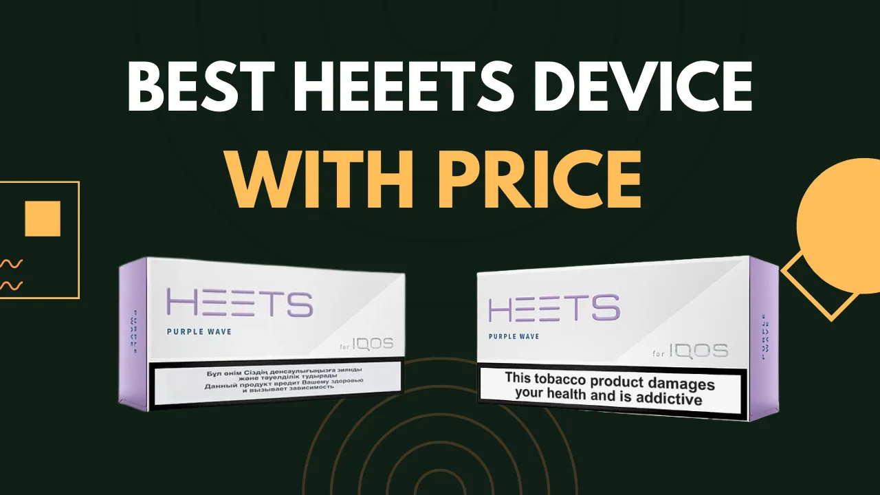 Heets Dubai: Ultimate Guide