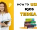 How to Use Iqos Terea: A Beginner's Guide