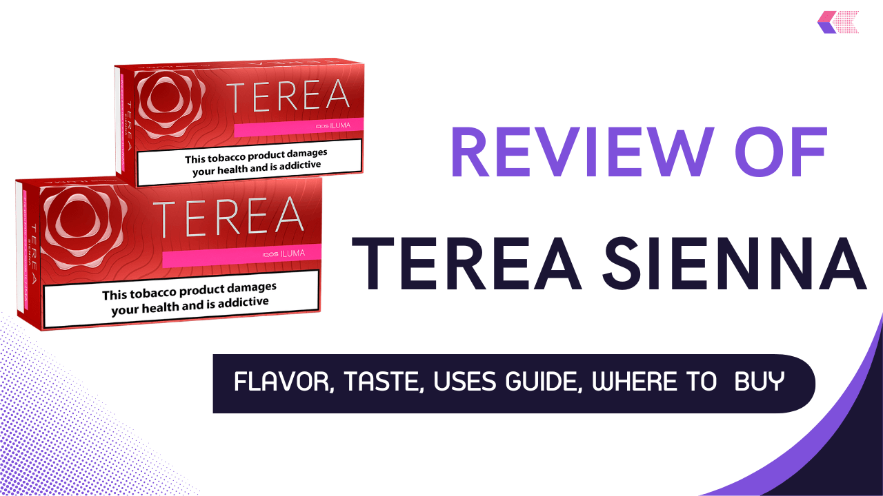 Review of Terea Sienna Flavors