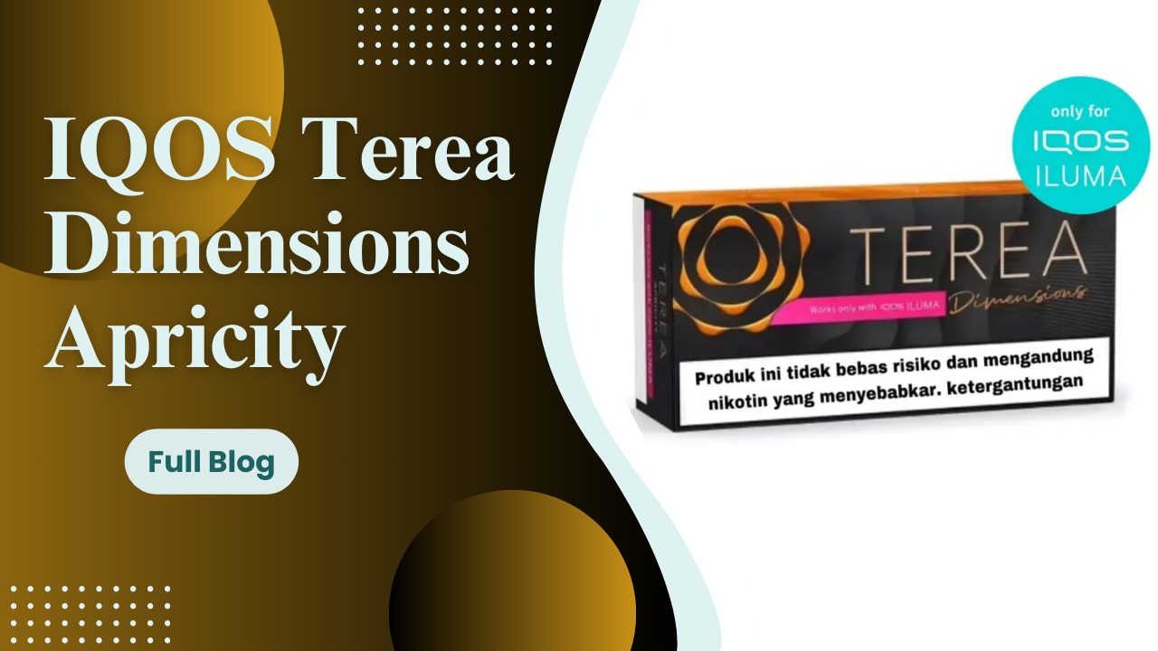 IQOS Terea Dimensions Apricity A Bold Twist of Warm Citrus and Spice