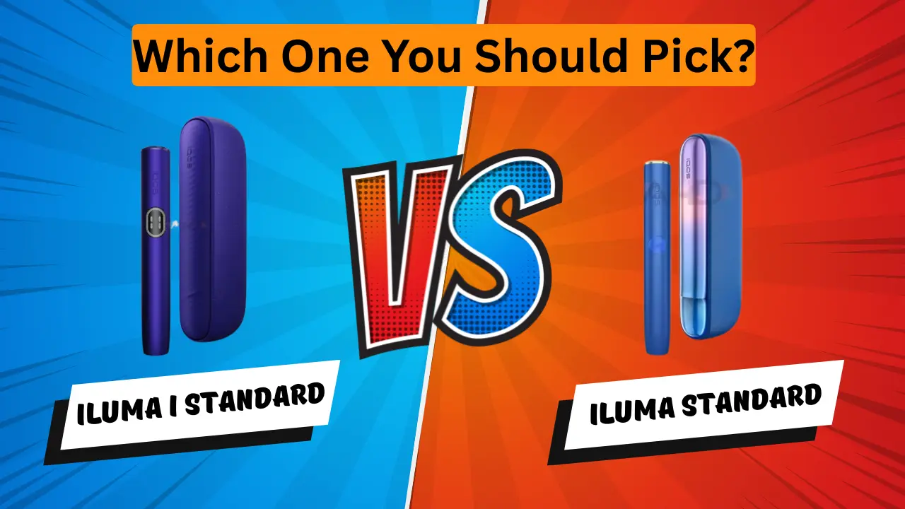 IQOS ILUMA i Standard vs IQOS ILUMA Standard in Dubai