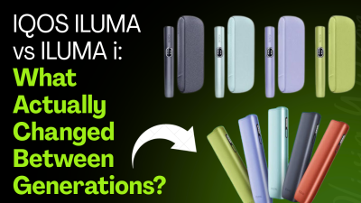 IQOS ILUMA vs ILUMA i: What Actually Changed Between Generations?