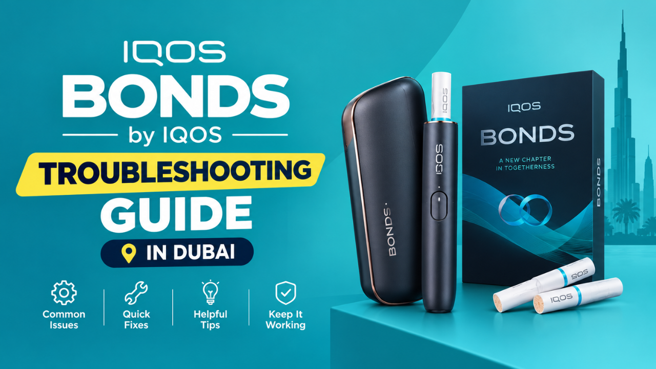 BONDS by IQOS Troubleshooting Guide in Dubai